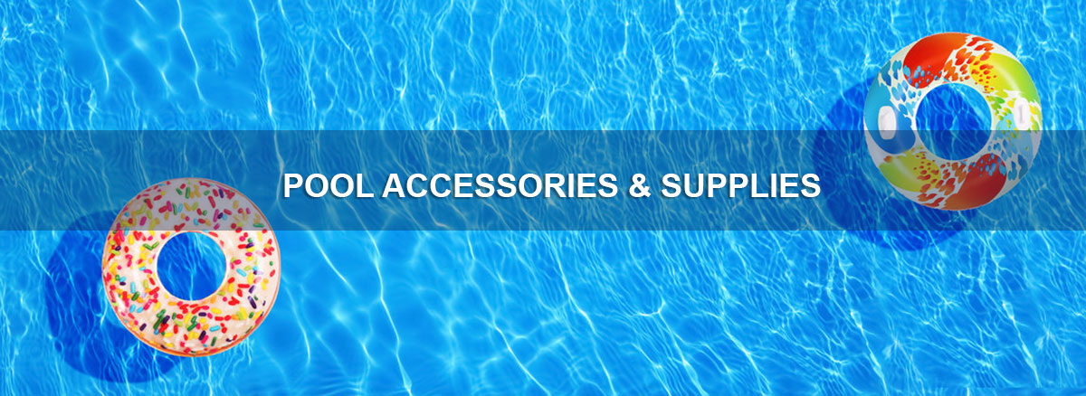 Shop Pool Accessories & Supplies